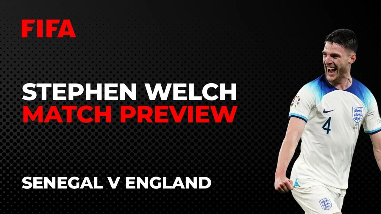 England v Senegal: Match Preview, Tips & Odds
